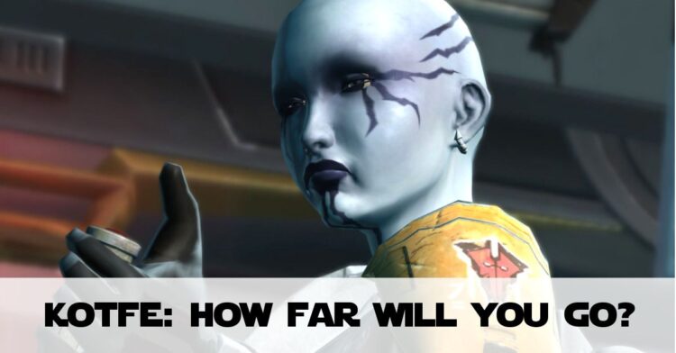 SWTOR KotFE Chapter X - How Far Will You Go?