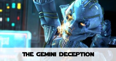 The Gemini Deception: KotFE Chapter 15