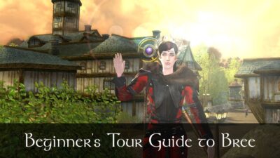 LOTRO Bree - a Beginner's Tour Guide and Map