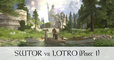 SWTOR vs LOTRO (Part 1) What SWTOR Could Learn from LOTRO