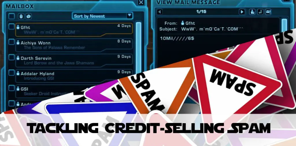 Credit-Selling Mail SPAM in SWTOR - How should it be tackled?