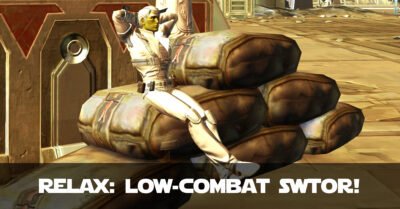 14 Ways to Enjoy SWTOR with Low/No Combat
