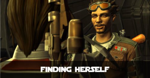 Finding Herself - SWTOR FanFiction