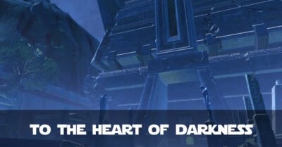 To the Heart of Darkness - Talitha'koum - SWTOR FanFiction