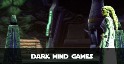 Dark Mind Games - Talitha'koum SWTOR FanFiction