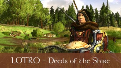 LOTRO Shire Deeds Guide and Overview