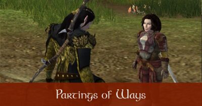 Partings of Ways - Caethir and Lamuna - LOTRO FanFiction