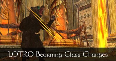 LOTRO Beorning Class Changes 2018-2019 Overview