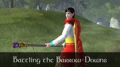 battling the Barrow-Downs - Caethir - LOTRO FanFiction