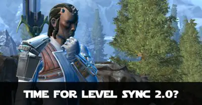 SWTOR Level Sync 2 Proposal - flaws in the current system, Level Sync stats and changes I'd like to see
