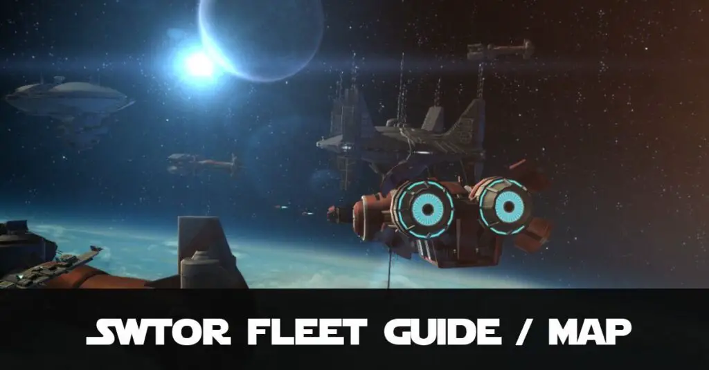 SWTOR Beginners Guide to Imperial and Republic Fleet, Services and Vendors. Includes Maps!