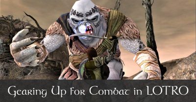 LOTRO Gearing Beginners Guide - How to Improve Your Combat Stats in LOTRO