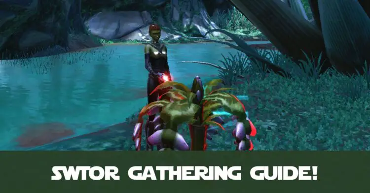 SWTOR Gathering Crew Skills Guide - by CelynTheRaven