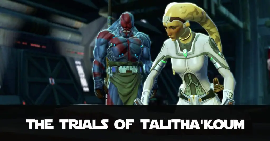 The Trials of Talitha'koum - SWTOR FanFiction