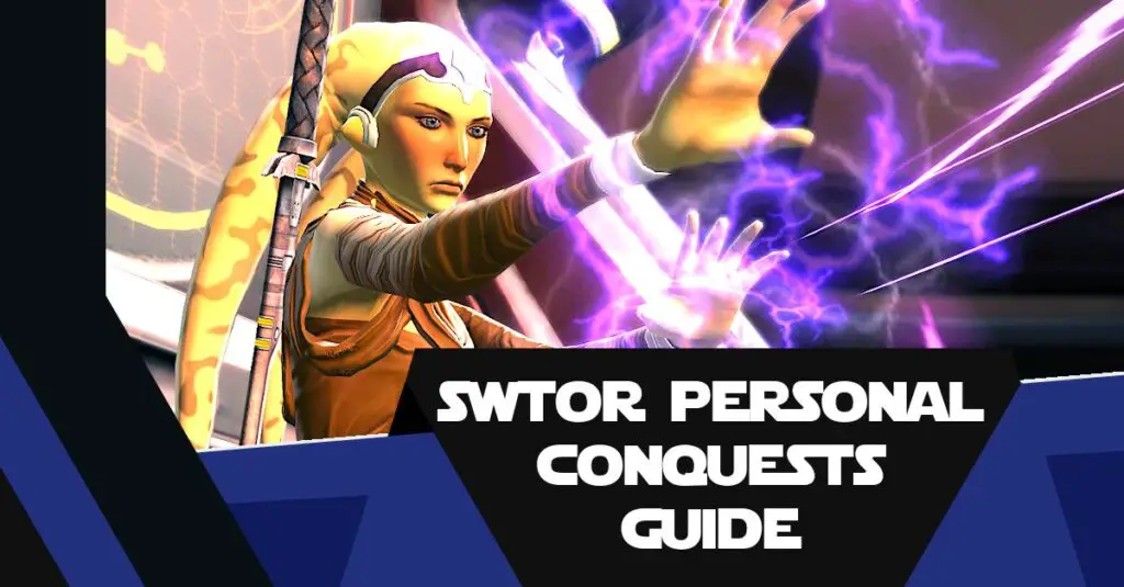 SWTOR Personal Conquests - What are they and how do I complete one?