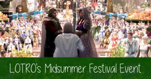 LOTRO Midsummer Festival Event 2021