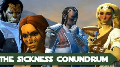 The Sickness Conundrum - a SWTOR FanFiction Episode by Fibro Jedi