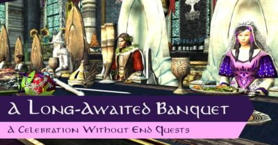 LOTRO A Long-Awaited Banquet Quests - A Celebration without End, Midsummer
