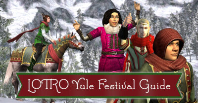 LOTRO Yule Festival 2023 Guide | Mounts, Outfits, Pets and more from the Winter Festival!