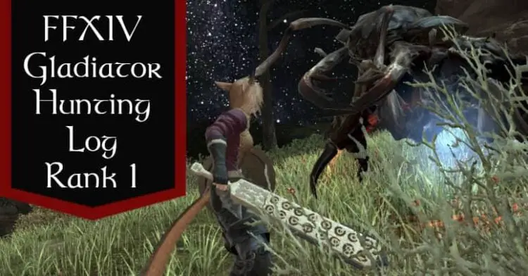FFXIV Gladiator Hunting Log Rank 1 (Difficulty 1) - All Entries