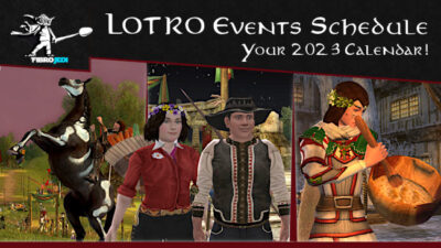 LOTRO Events Schedule 2023 | LOTRO Events and Festivals Calendar