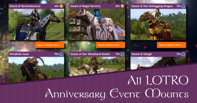 LOTRO Anniversary Mounts List - all the Steeds Available during the LOTRO Anniversary Event