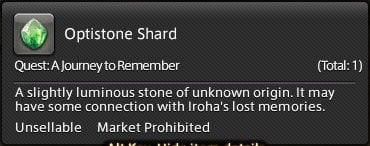 Optistone Shard - Quest Item - a Journey to Remember