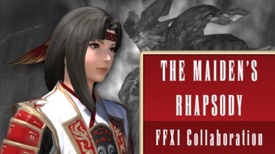 FFXIV The Maiden's Rhapsody Event - FFXI Collaboration Guide, Walkthrough and Rewards