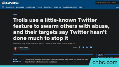 CNBC Article: How Trolls use Twitter Lists for Abuse