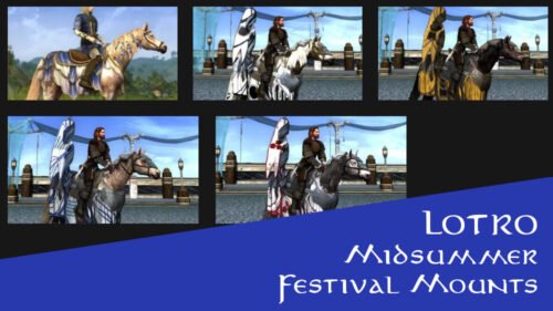 LOTRO Midsummer Festival Mounts List | Midsummer Event Steeds