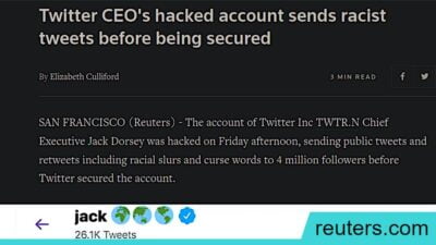 Reuters: Twitter's @jack hacked in 2019 to post racist tweets
