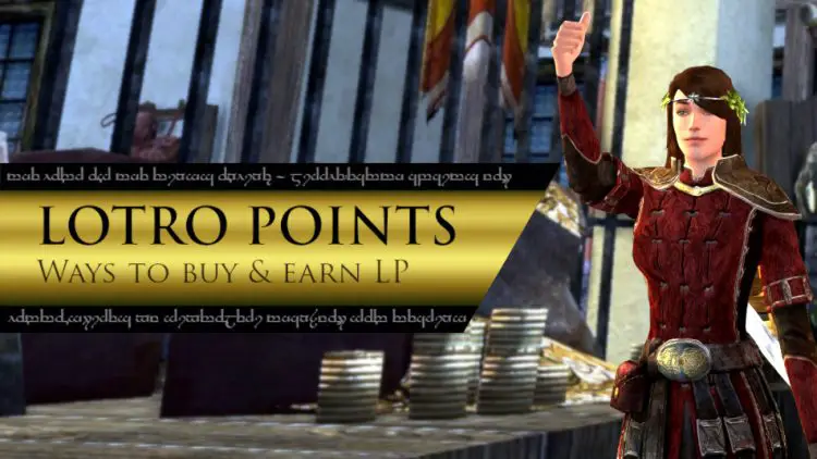 LOTRO Points - How to Buy and Earn Free LOTRO Points (or LP)