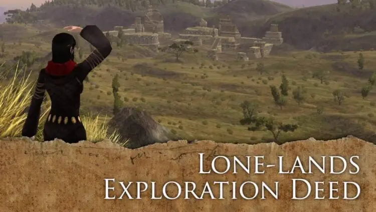 LOTRO Lone-lands Exploration Deed Guide - Lone-lands Explorer Deed