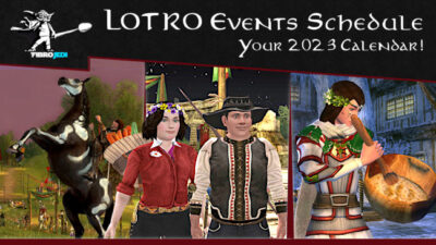 LOTRO Events Schedule Calendar 2023 | LOTRO Festivals 2023