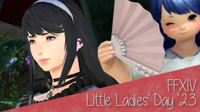 FFXIV Little Ladies Day 2023 - Event Guide and Rewards