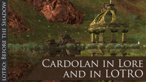 LOTRO Cardolan - Lore, History, Geography, Deeds, Rewards and tons more! →