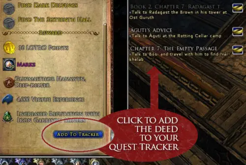 Click the button in the Log to add the deed to your Quest Tracker