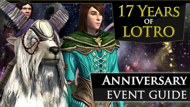 LOTRO Anniversary Event Guide, Quests, Rewards and more - 17th Birthday