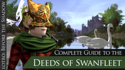 LOTRO Deeds of Swanfleet Guide - How to clear all the Swanfleet Deeds