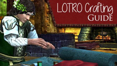 LOTRO Crafting Guide - Which profession should I choose? How do I gather and craft in LOTRO? And more questions answered here!