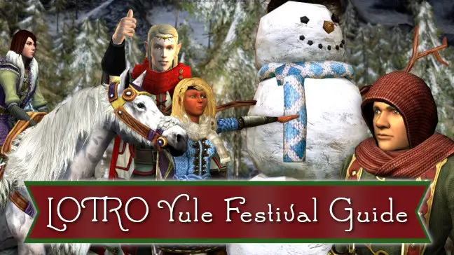 LOTRO Yule Festival 2023 Guide - New Rewards! | LOTRO Winter and Christmas Event Rewards
