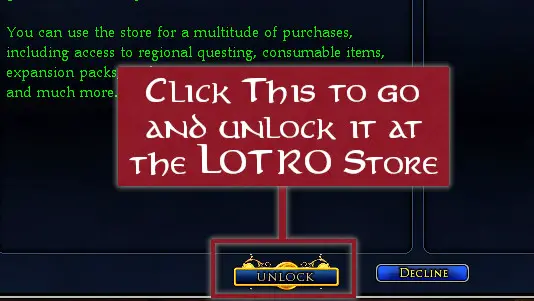 Click 'Unlock' and you'll be taken to the LOTRO Store to purchase A Little Extra Never Hurts Part 2