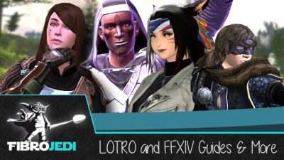 FibroJedi - LOTRO Guides - FFXIV / FF14 Guides (and a few other things!)