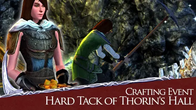 LOTRO Hard Tack of Thorin's Hall Crafting Event Guide - Cook and Prospector Crafting Event in Thorin's Hall