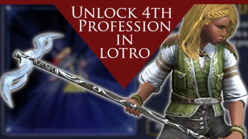 LOTRO - How to Unlock a Fourth Crafting Profession Slot (or a Gathering one!)