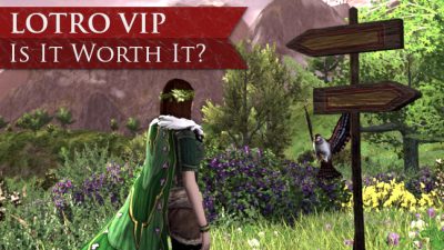 LOTRO VIP - is it worth it? In this post I look at LOTRO Free-to-Play, Premium and VIP to help you decide whether subscribing to The Lord of the Rings Online is for you or not.