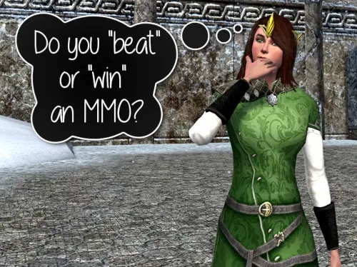 Can you, or do you beat or win an MMO game? MMOs usually have content continually added and recurring dailies for gearing, so there is no real end point.