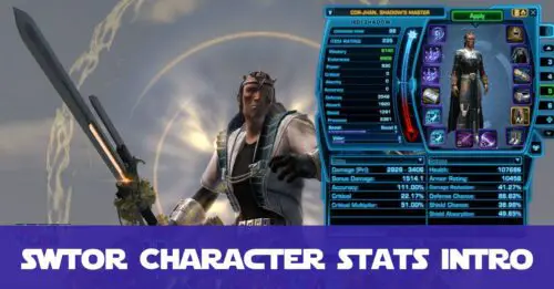 SWTOR Character Combat Stats Guide for Beginners