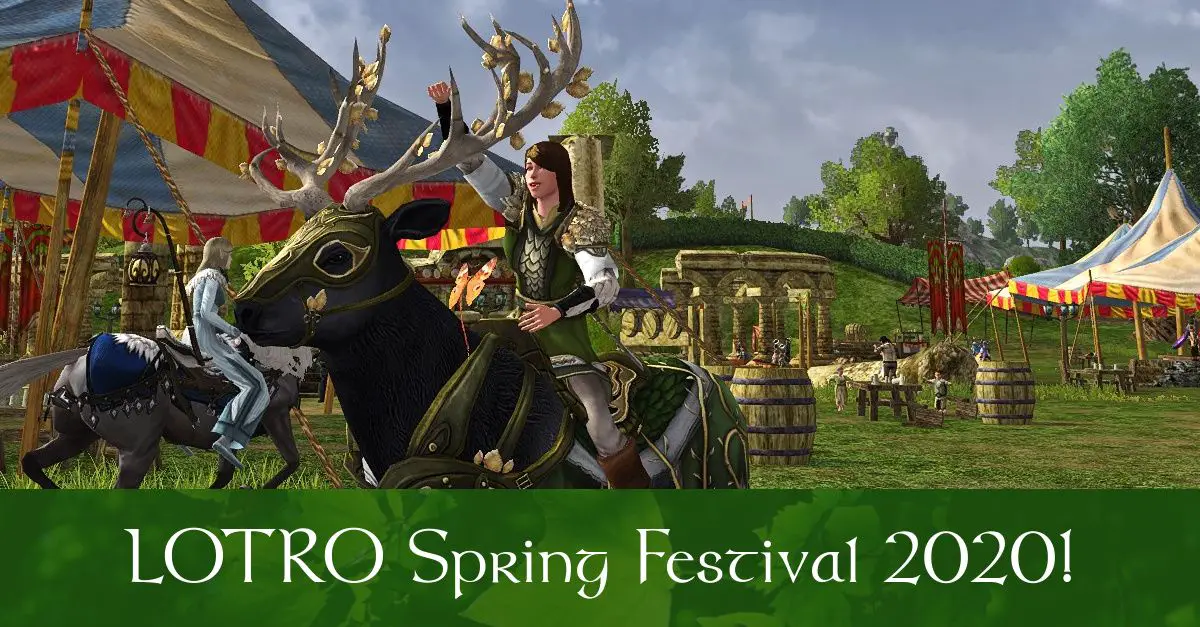 Lotro Spring Festival 2020 Events And Mounts Fibrojedi