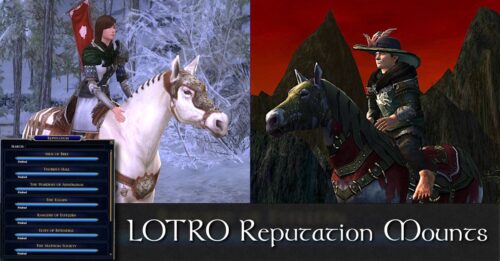 LOTRO Reputation Mounts List - from the Shire to Pelagir, here are your reputation Horses and Goats!